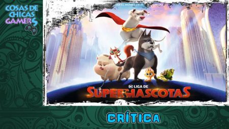 Crítica DC Liga Supermascotas