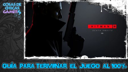Guía de Hitman 3 Guía para completar Hitman 3
