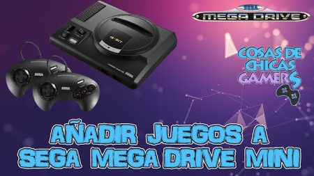 Cómo añadir juegos a Sega Mega Drive Mini – Tutorial Añadir juegos a Sega Mega Drive Mini