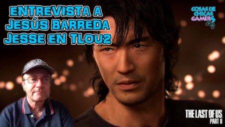 ¿QUIÉN ES JESSE EN THE LAST OF US 2? – ENTREVISTA A JESÚS BARREDA ¿QUIÉN ES JESSE EN THE LAST OF US 2? - ENTREVISTA A JESÚS BARREDA