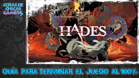 Guía de Hades Guía de Hades para completar juego al 100%