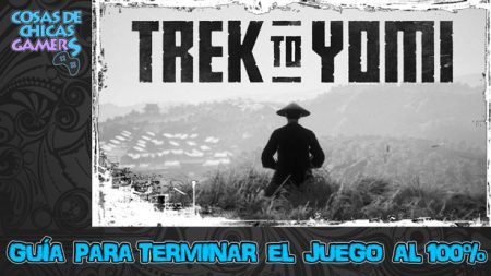 Guía Trek to Yomi para completar el juego al 100%