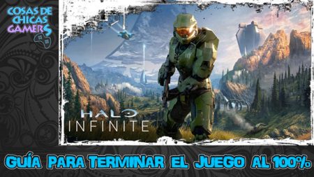 Guía de Halo Infinite Guía de Halo Infinite para completar el juego al 100%