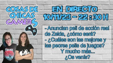 ZELDA TENDRÁ PELI, MEJORES Y PEORES PELÍCULAS DE VIDEOJUEGOS - DIRECTO (10/11/23)