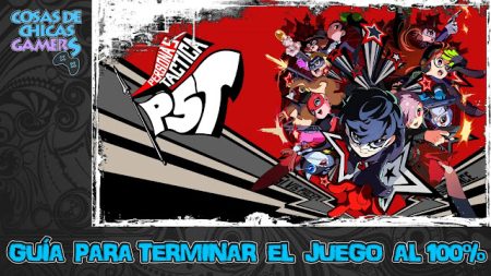 Guía Persona 5 Tactica para completar el juego