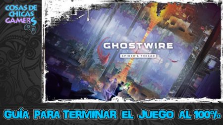 Guía de La hora de la añara DLC de Ghostwire Tokyo para completar el juego al 100%