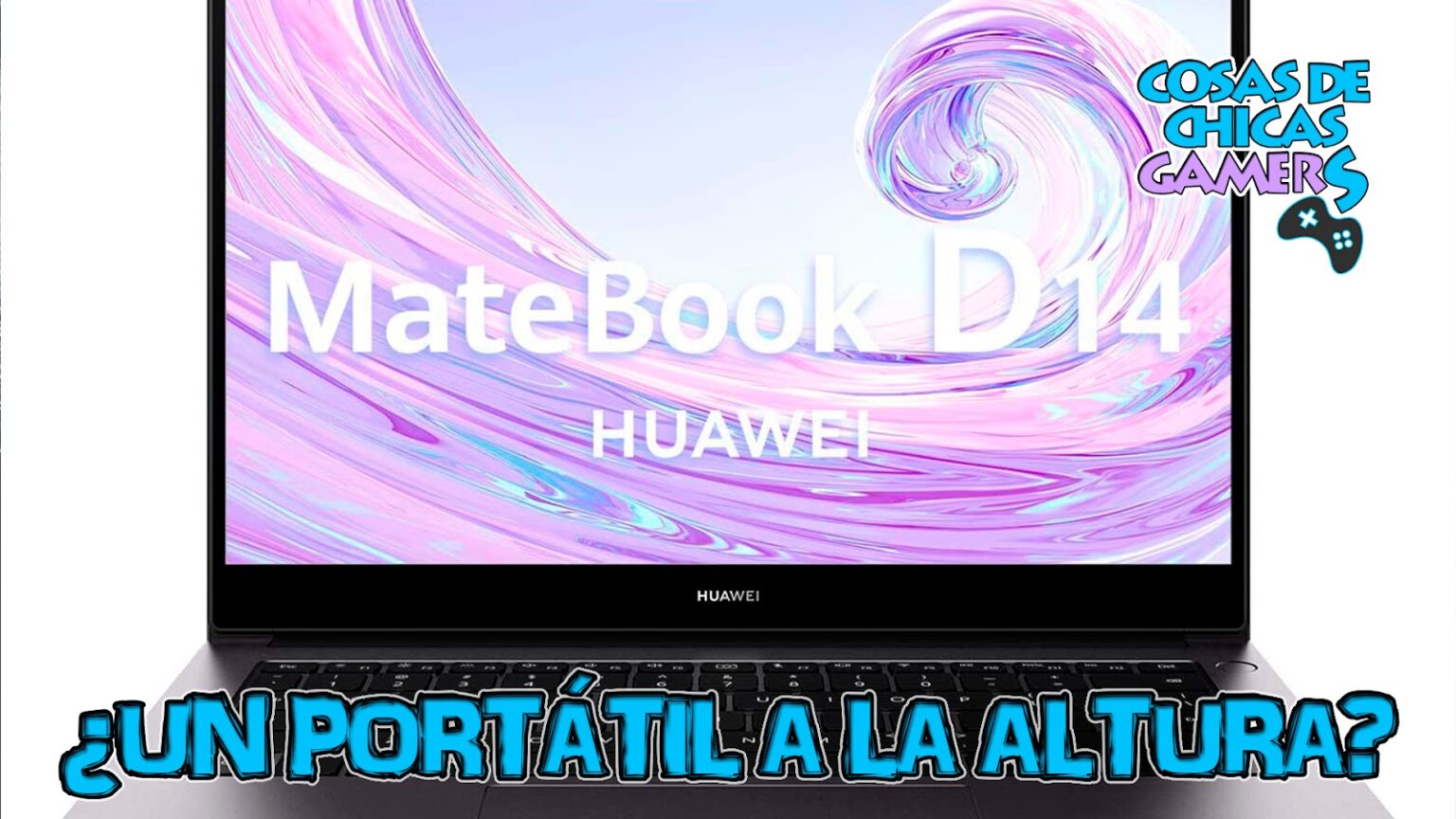 Huawei Matebook – ¿Un portátil a la altura? Huawei Matebook D14