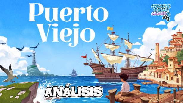 Análisis de Puerto Viejo en PC Análisis de Puerto Viejo en PC