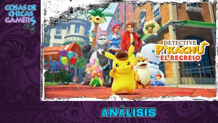 Análisis de Detective Pikachu: El Regreso en Nintendo Switch Detective Pikachu: El Regreso