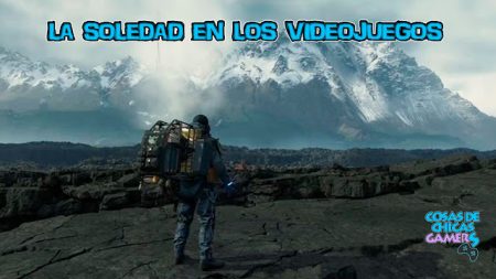 La soledad en los videojuegos La soledad en los videojuegos