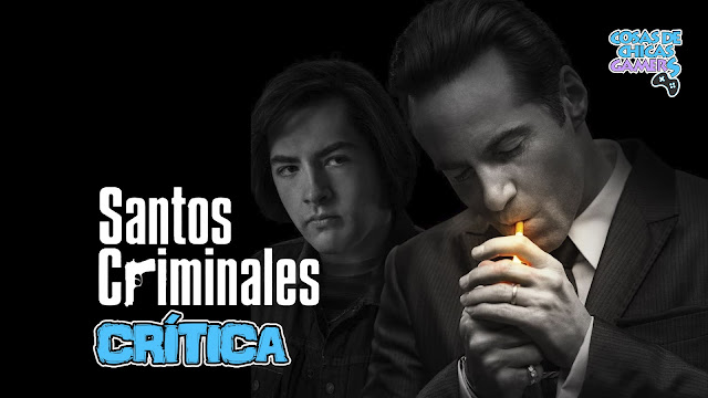 Crítica de Santos Criminales (Alan Taylor, 2021) Crítica de Santos Criminales de Alan Taylor