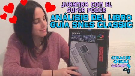 Guía SNES Classics – Jugando con el super poder Unboxing Guía SNES Classics