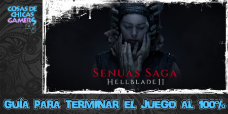 Guía Hellblade 2 Guía Hellblade 2