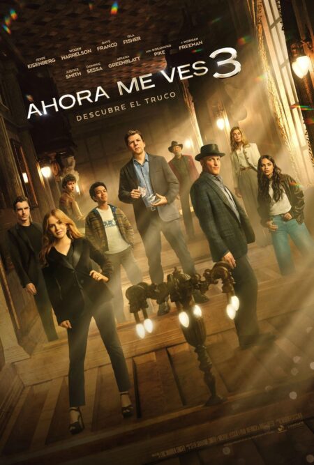 Crítica Ahora me ves 3 (Ruben Fleischer, 2025) Crítica de Ahora me ves 3 (Ruben Fleischer, 2025)