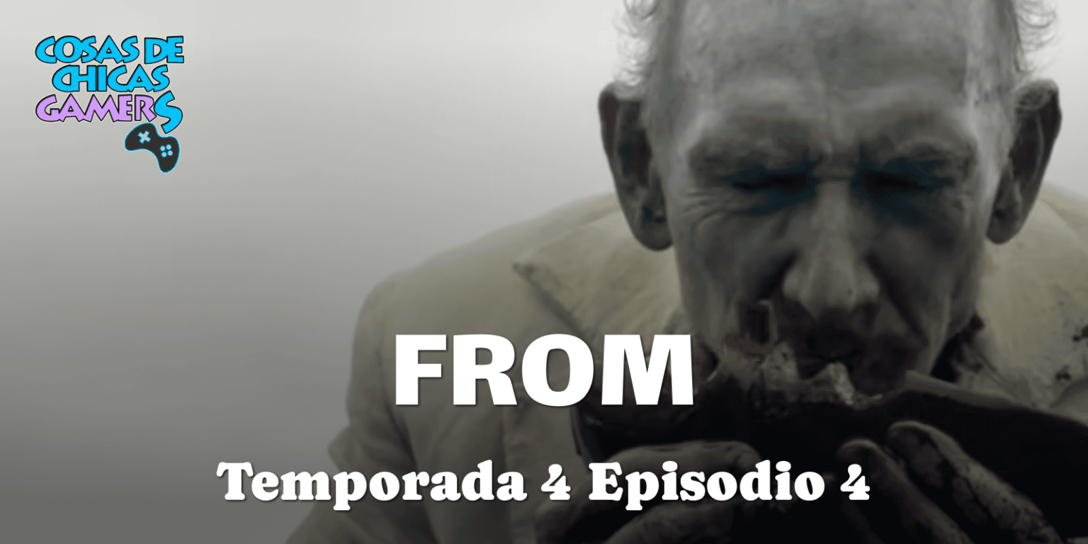 Crítica FROM Temporada 4 Episodio 4 – Of Myths and Monsters From El hombre de amarillo