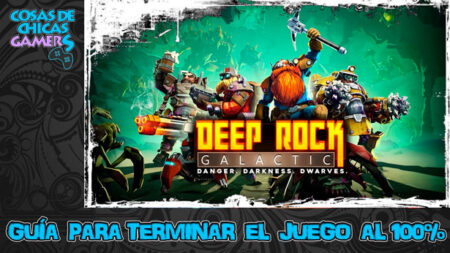 Guía de Deep Rock Galactic Guía de Deep Rock Galactic para completar el juego al 100%