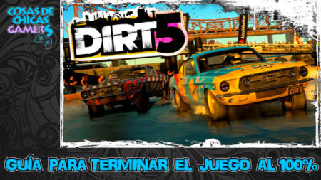 Guía Dirt 5 Guía Dirt 5