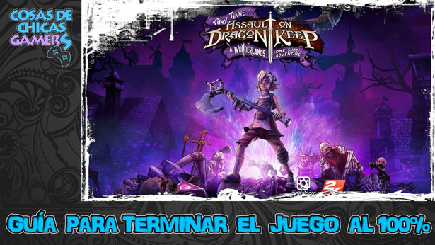 Guía de Tina Chiquitina Asalta la mazmorra del dragón Guía de Tina Chiquitina Asalta la mazmorra del dragón