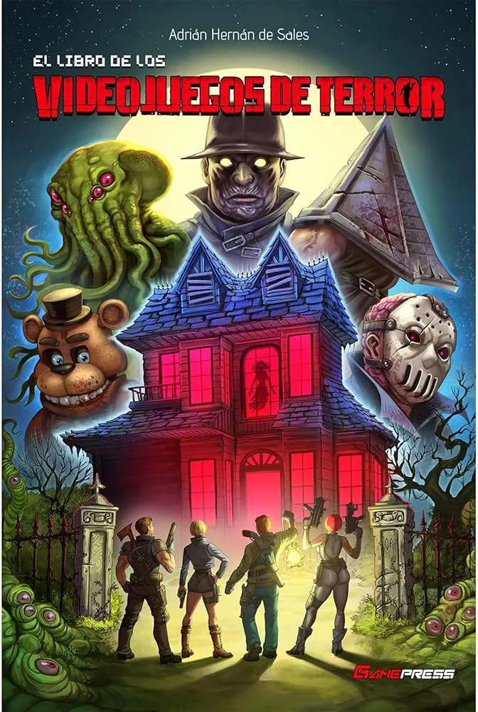 Reseña El Libro de los Videojuegos de Terror (Adrián Hernán de Sales) El Libro de los Videojuegos de Terror (Adrián Hernán de Sales)