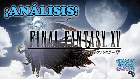 Análisis de Final Fantasy XV en PS4 Final Fantasy XV