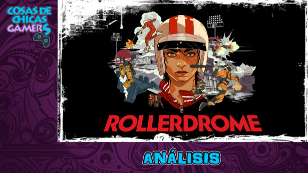 Análisis Rollerdrome en PC Análisis Rollerdrome en PC