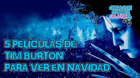5 Películas de Tim Burton para ver en Navidad 5 Películas de Tim Burton para ver en Navidad