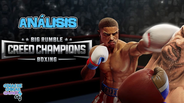 Análisis Big Rumble Boxing: Creed champions en PS4 Análisis Big Rumble Boxing Creed Champions para PS4