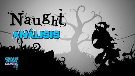 Análisis Naught PS4