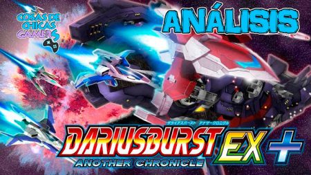 Análisis de Dariusburst Another Chronicle EX+ en Nintendo Switch