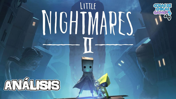 Análisis de Little Nightmares 2 en PS4 Análisis de Little Nightmares 2 para PS4