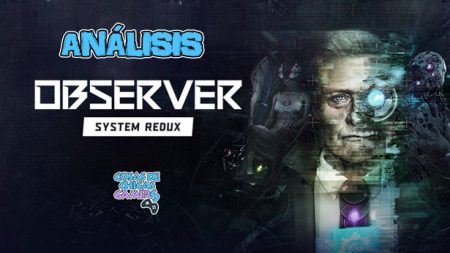 Análisis de Observer: System Redux en PS4