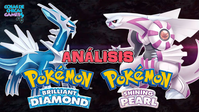 Análisis Pokémon Diamante Brillante y Perla Reluciente en Nintendo Switch análisis de Pokémon Diamante Brillante y Perla Reluciente para Nintendo Switch