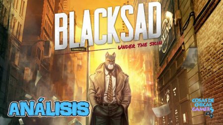 Análisis Blacksad: Under The Skin en PC Análisis Blacksad Under the Skin para Steam