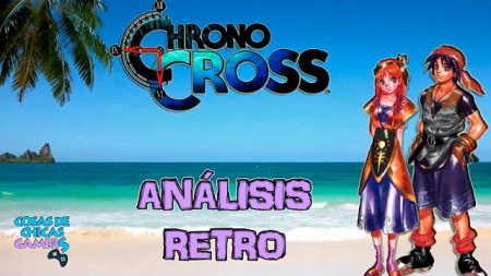 Chrono Cross – Viajando entre dimensiones Chrono Cross - Viajando entre dimensiones