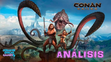 CONAN EXILES – ANÁLISIS EN XBOX ONE X CONAN EXILES - ANÁLISIS EN XBOX ONE X