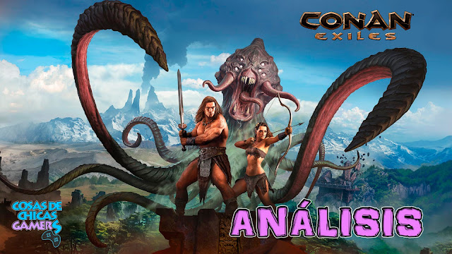 CONAN EXILES – ANÁLISIS EN XBOX ONE X CONAN EXILES - ANÁLISIS EN XBOX ONE X
