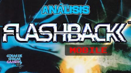 Análisis de Flashback Mobile para PC Análisis de Flashback Mobile para PC