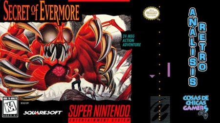 Análisis Retro de Secret of Evermore en SNES Análisis Retro de Secret of Evermore en SNES