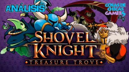 Análisis de Shovel Knight: Treasure Trove en Nintendo Switch Análisis de Shovel Knight: Treasure Trove en Nintendo Switch