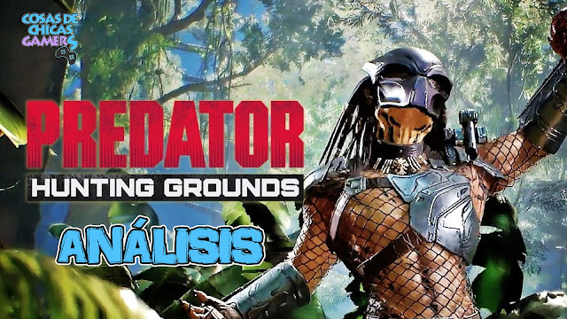 Análisis de Predator: Hunting Grounds en PS4 Análisis de Predator: Hunting Grounds en PS4
