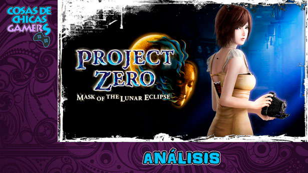 Análisis de Project Zero: Mask of the Lunar Eclipse en PS5 Análisis de Project Zero: Mask of the Lunar Eclipse en PS5