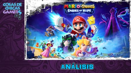 Análisis de Mario + Rabbids: Sparks of Hope en Nintendo Switch Análisis de Mario + Rabbids: Sparks of Hope en Nintendo Switch