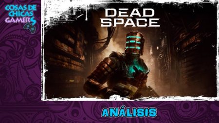 Análisis de Dead Space Remake en PS5 Análisis de Dead Space Remake en PS5