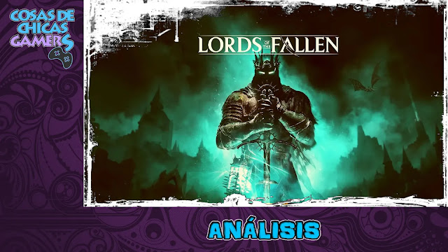 Análisis de Lords of the Fallen en PS5 Análisis de Lords of the Fallen en PS5