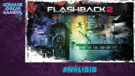Análisis de Flashback 2 en PS5 Análisis de Flashback 2 en PS5