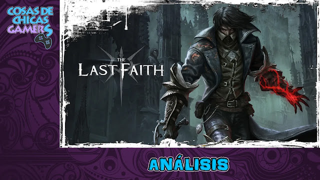 Análisis de The Last Faith en PS5 Análisis de The Last Faith en PS5
