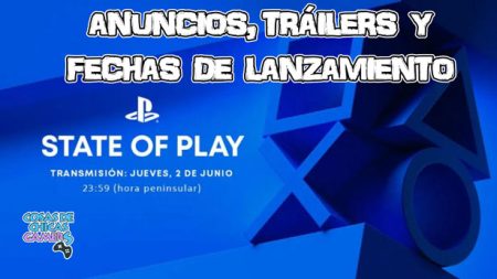 State of Play (02/06/2022) – Anuncios, tráilers y fechas de lanzamiento Anuncios, tráilers y fechas de lanzamiento de State of Play