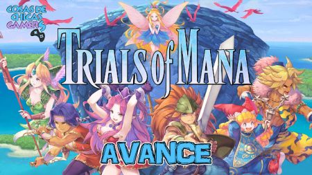 Avance de Trials of Mana Avance Trials of Mana para PS4