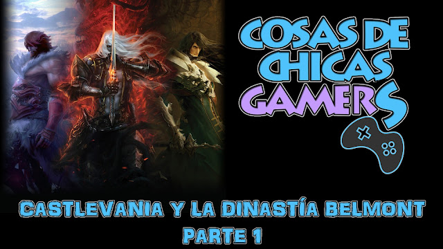 Castlevania – Conoce la dinastía Belmont (Parte 1) Castlevania - Conoce la dinastía Belmont (Parte 1)