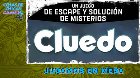Trilogía Cluedo Escape (Hasbro) – Lo jugamos en mesa Trilogía Cluedo Escape (Hasbro)